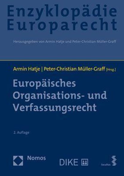 Europäisches Organisations- und Verfassungsrecht, Armin Hatje ; Peter-Christian Müller-Graff - Gebonden - 9783848764679