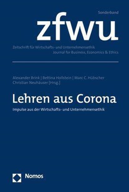 Lehren aus Corona, Alexander Brink ;  Bettina Hollstein ;  Christian Neuhäuser ;  Marc C. Hübscher - Paperback - 9783848768479