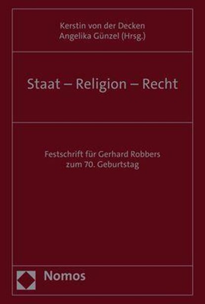 Staat - Religion - Recht, Kerstin von der Decken ; Angelika Günzel - Gebonden - 9783848768929