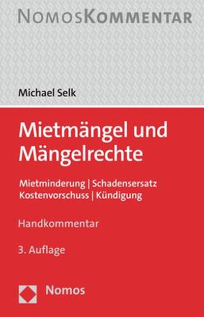 Mietmängel und Mängelrechte, Michael Selk - Paperback - 9783848773220