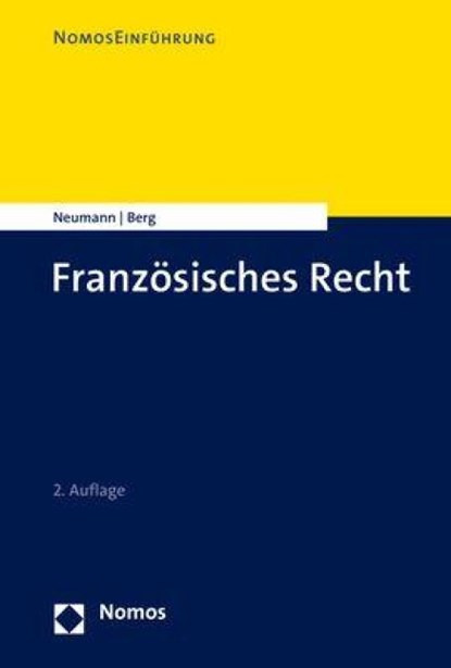 Französisches Recht, Sybille Neumann ; Oliver Berg - Paperback - 9783848773336