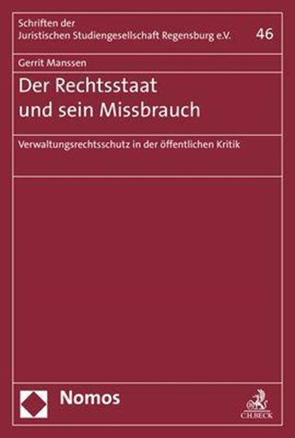Der Rechtsstaat und sein Missbrauch, Gerrit Manssen - Overig - 9783848779826