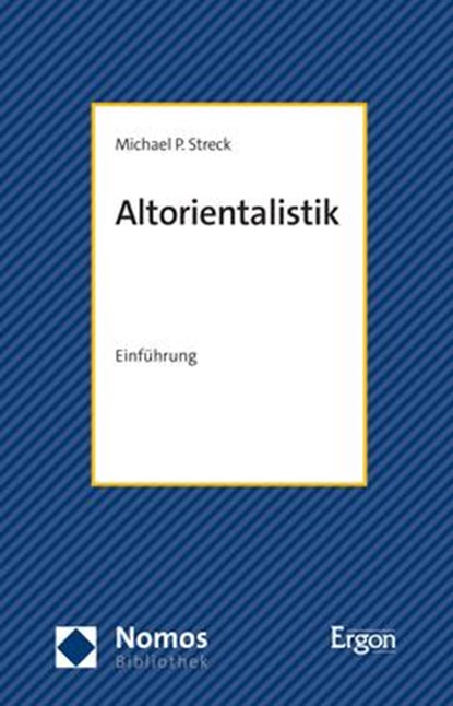 Altorientalistik, Michael P. Streck - Paperback - 9783848781973