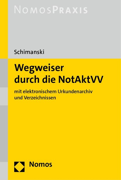 Wegweiser durch die NotAktVV, Bianka Schimanski - Paperback - 9783848786138