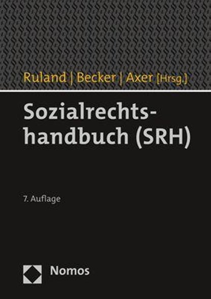 Sozialrechtshandbuch (SRH), Franz Ruland ; Ulrich Becker ; Peter Axer - Gebonden - 9783848786381