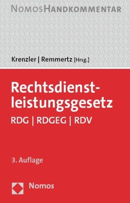 Rechtsdienstleistungsgesetz, Michael Krenzler ; Frank R. Remmertz - Gebonden - 9783848787425