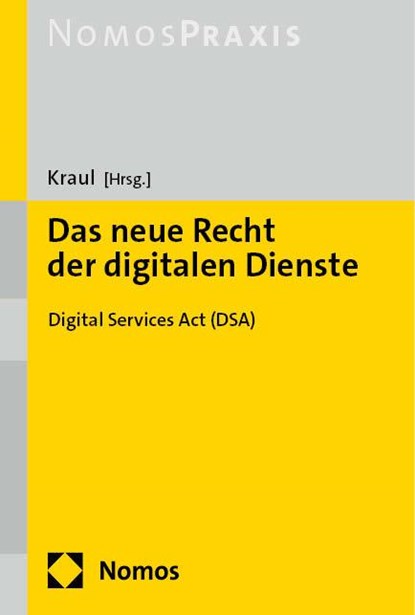 Das neue Recht der digitalen Dienste, Torsten Kraul - Paperback - 9783848787951