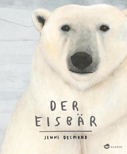 Der Eisbär, Jenni Desmond - Gebonden - 9783848901098