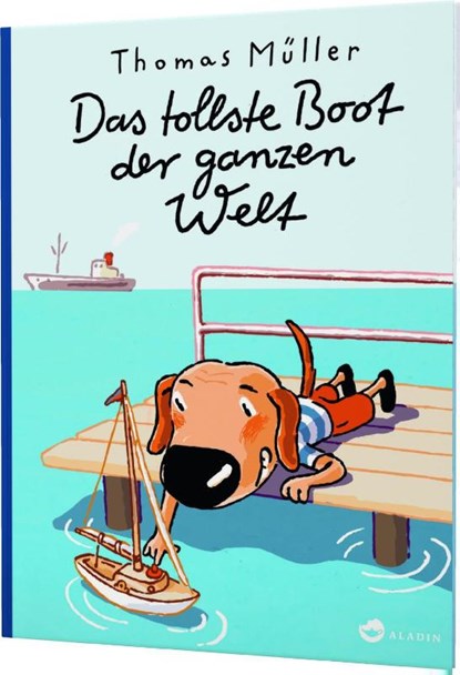 Das tollste Boot der ganzen Welt, Thomas Müller - Gebonden - 9783848901234