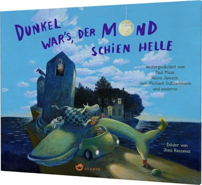 Dunkel war's, der Mond schien helle, Uwe-Michael Gutzschhahn - Gebonden - 9783848902101