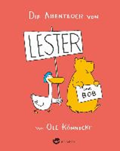 Könnecke, O: Abenteuer von Lester und Bob, KÖNNECKE,  Ole - Gebonden - 9783848920501