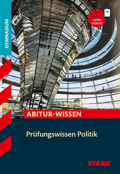 STARK Prüfungswissen Politik, Daniel Karch ; Michael Bach ; Henning Aubel ; Nikola Knies - Paperback - 9783849030223
