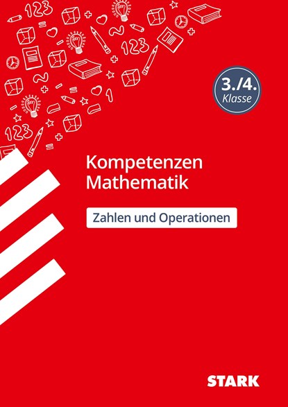 STARK Kompetenzen Mathematik 3./4. Klasse - Zahlen und Operationen, Christine Brüning - Paperback - 9783849033286