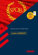 STARK Latein-KOMPAKT - Basisautoren Oberstufe - Markus Häberle - 9783849037994