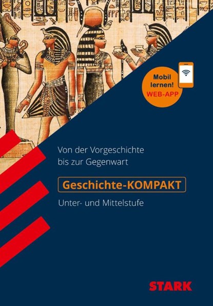 STARK Geschichte-KOMPAKT - Unter- und Mittelstufe, Fritz Schäffer ; Andreas Promberger - Paperback - 9783849038984