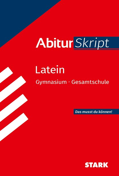 STARK AbiturSkript - Latein, Thomas Dold ;  Frank Lüngen - Paperback - 9783849056599