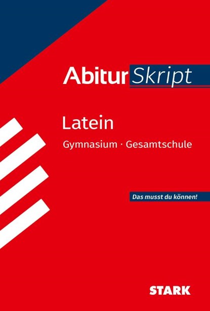 STARK Latein - AbiturSkript, Thomas Dold ; Frank Lüngen - Paperback - 9783849056599