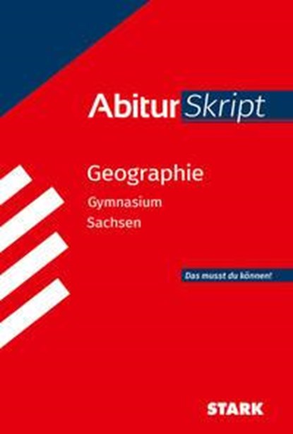 STARK AbiturSkript - Geographie - Sachsen, Frank Morgeneyer - Paperback - 9783849056834