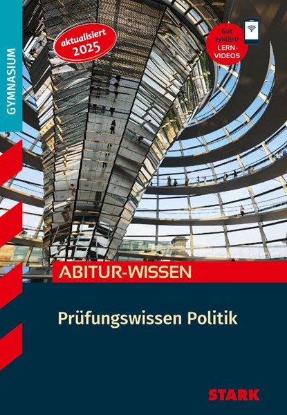 STARK Politik - Abitur-Wissen - Prüfungswissen, Daniel Karch ; Michael Bach ; Henning Aubel ; Nikola Knies - Paperback - 9783849064600