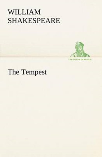 The Tempest, SHAKESPEARE,  William - Paperback - 9783849167776