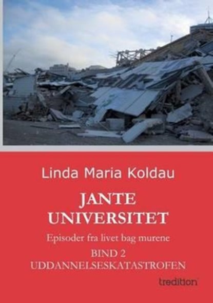 Jante Universitet, Linda Maria Koldau - Paperback - 9783849503505