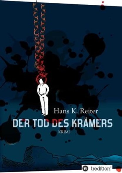 Der Tod des Krämers, Hans K. Reiter - Ebook - 9783849569884