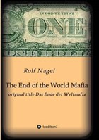 The End of the World Mafia | Rolf Nagel | 