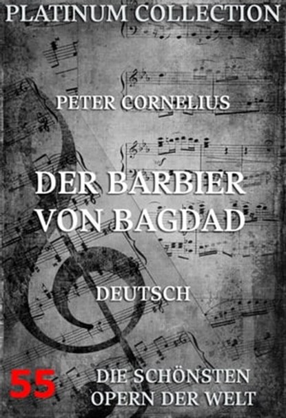 Der Barbier von Bagdad, Peter Cornelius - Ebook - 9783849600556