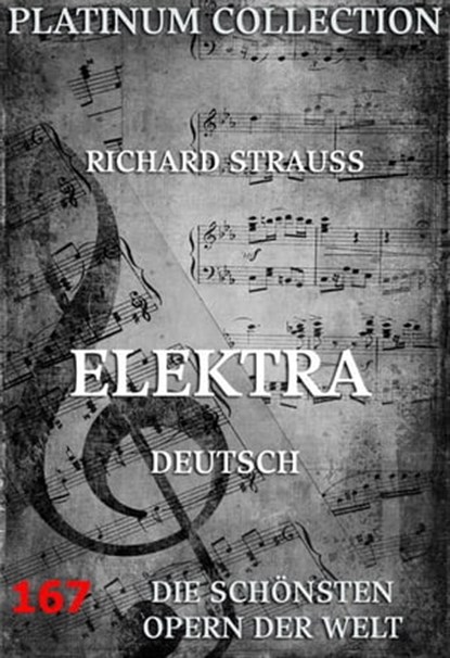 Elektra, Richard Strauß ; Hugo von Hofmannsthal - Ebook - 9783849601676