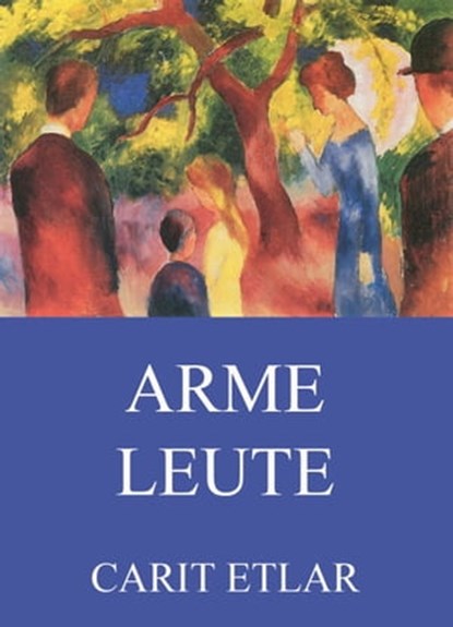 Arme Leute, Carit Etlar - Ebook - 9783849612092