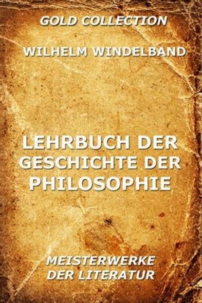 Lehrbuch der Geschichte der Philosophie, Wilhelm Windelband - Ebook - 9783849616830