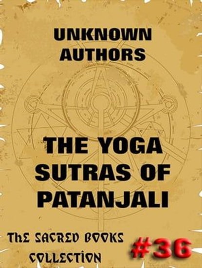 The Yoga Sutras Of Patanjali - The Book Of The Spiritual Man, Patanjali - Ebook - 9783849619121