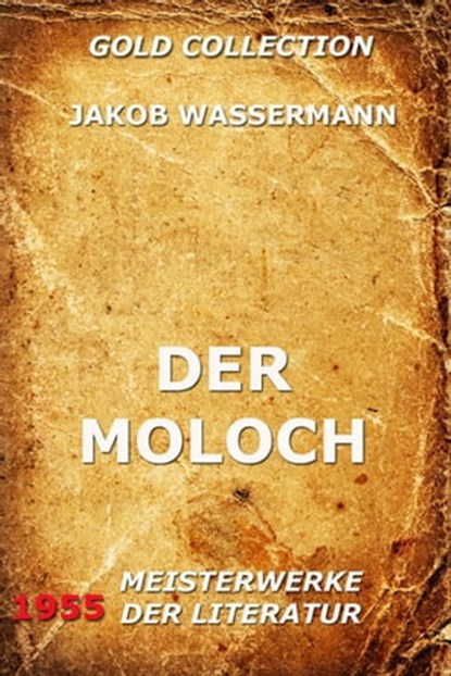 Der Moloch, Jakob Wassermann - Ebook - 9783849619442