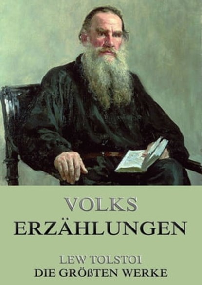 Volkserzählungen, Lew Tolstoi - Ebook - 9783849624453