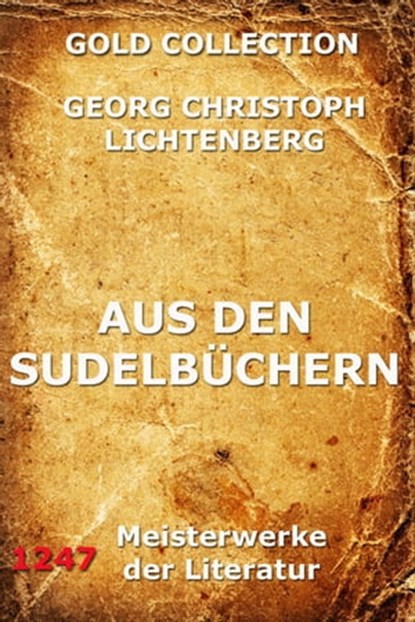 Aus den Sudelbüchern, Georg Christoph Lichtenberg - Ebook - 9783849624545