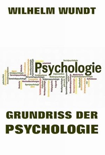Grundriss der Psychologie, Wilhelm Wundt - Ebook - 9783849625290