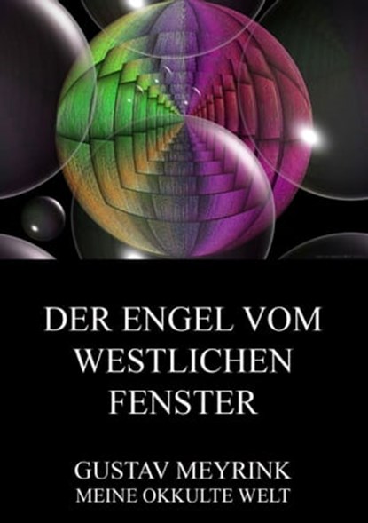 Der Engel vom westlichen Fenster, Gustav Meyrink - Ebook - 9783849631673