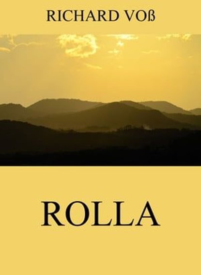 Rolla, Richard Voß - Ebook - 9783849639471