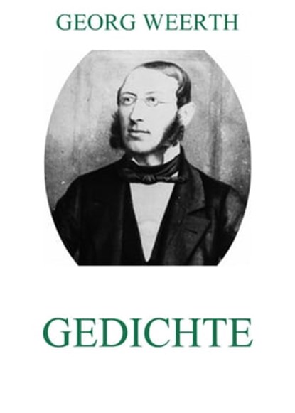 Gedichte, Georg Weerth - Ebook - 9783849639563
