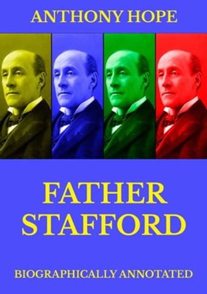 Father Stafford, Anthony Hope - Ebook - 9783849647865