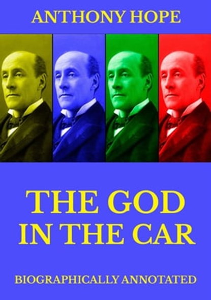 The God in the Car, Anthony Hope - Ebook - 9783849647919