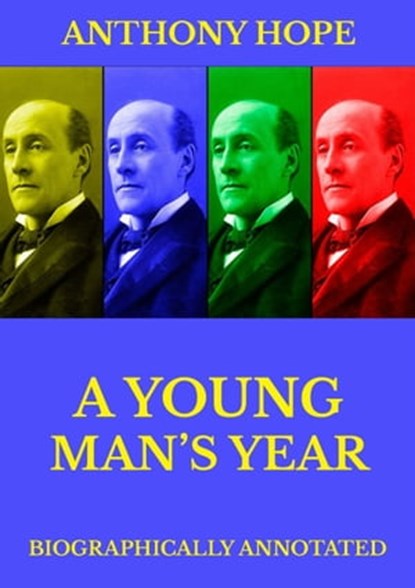 A Young Man's Year, Anthony Hope - Ebook - 9783849648114