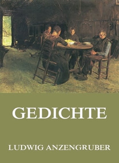 Gedichte, Ludwig Anzengruber - Ebook - 9783849654641