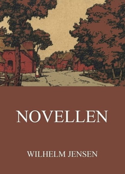 Novellen, Wilhelm Jensen - Ebook - 9783849656065