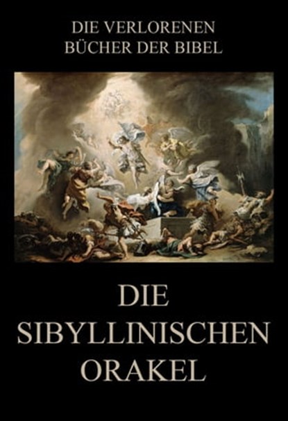 Die sibyllinischen Orakel, Friedrich Blass - Ebook - 9783849659516