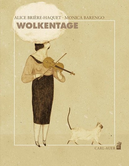 Wolkentage, Alice Brière-Haquet - Gebonden - 9783849701505