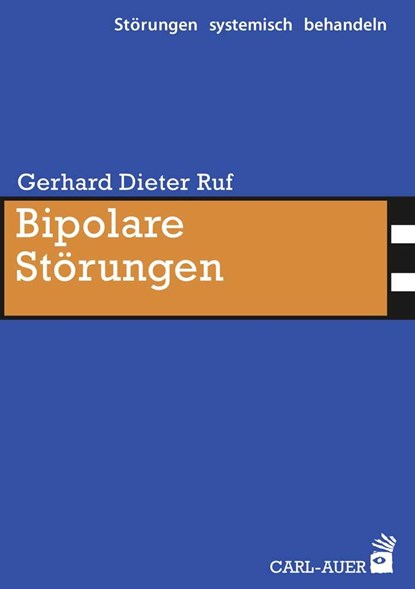 Bipolare Störungen, Gerhard Dieter Ruf - Paperback - 9783849701680