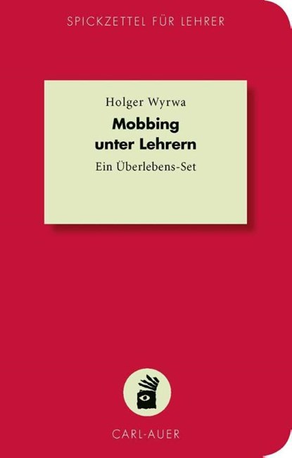 Mobbing unter Lehrern, Holger Wyrwa - Paperback - 9783849702717