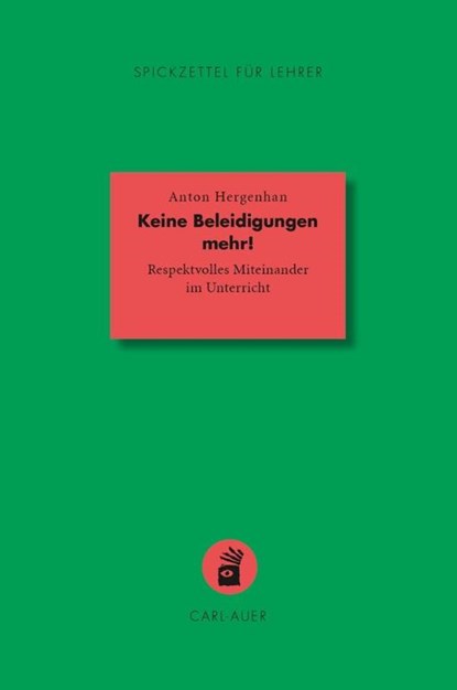 Keine Beleidigungen mehr!, Anton Hergenhan - Paperback - 9783849704674