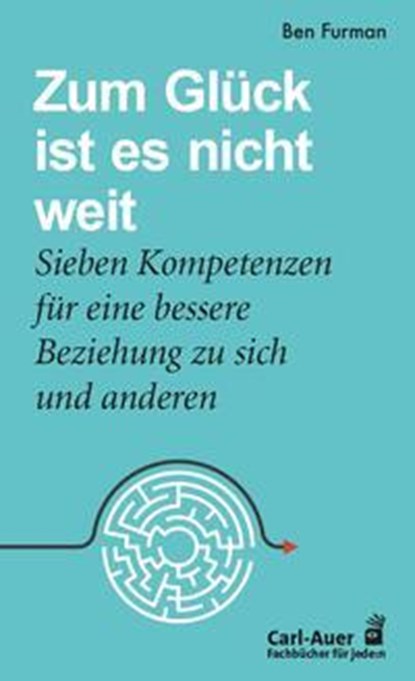 Zum Glück ist es nicht weit, Ben Furman - Paperback - 9783849704919